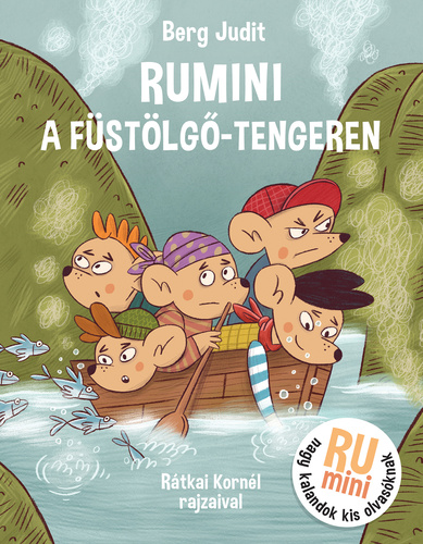 Rumini ​a Füstölgő-tengeren