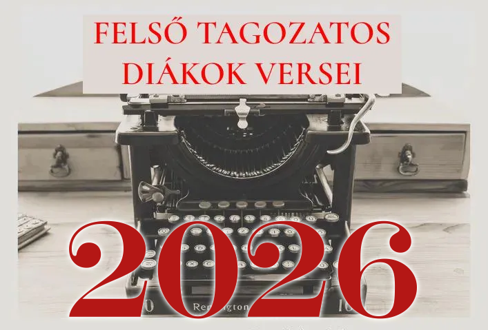 Felső tagozatos diákok beküldött versei - Közönségszavazás